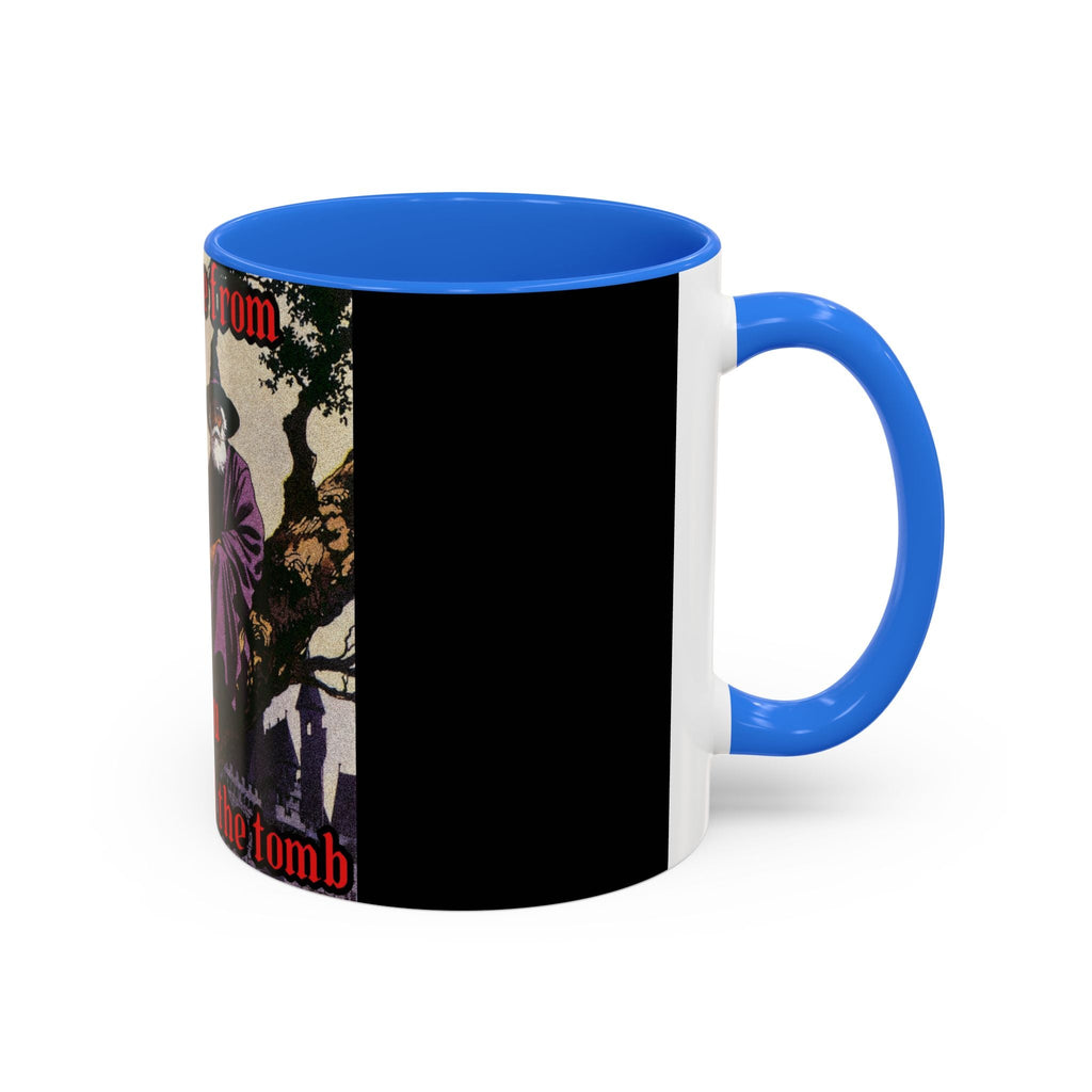 “Till the Tomb" (11oz/15oz) Galactic Wizard Meme Mug - The Galactic Wizard Emporium - Mug