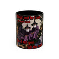 “Till the Tomb" (11oz/15oz) Galactic Wizard Meme Mug - The Galactic Wizard Emporium - Mug