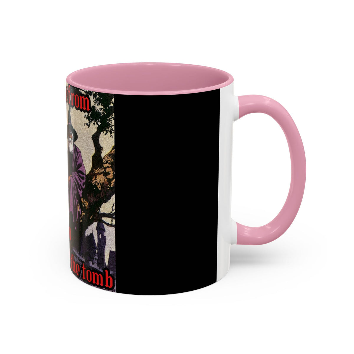“Till the Tomb" (11oz/15oz) Galactic Wizard Meme Mug - The Galactic Wizard Emporium - Mug