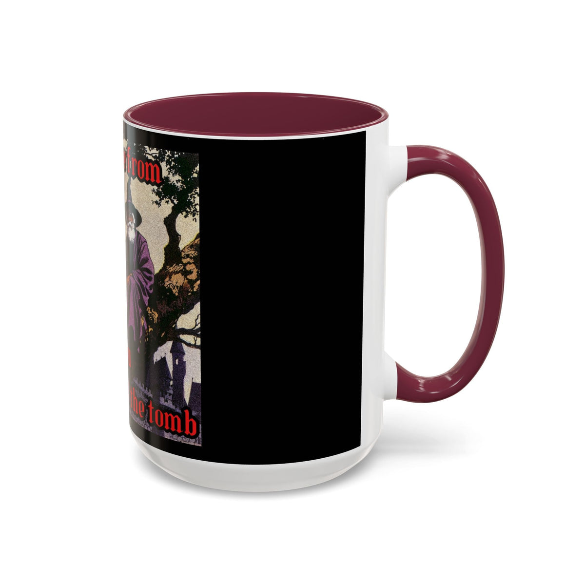 “Till the Tomb" (11oz/15oz) Galactic Wizard Meme Mug - The Galactic Wizard Emporium - Mug