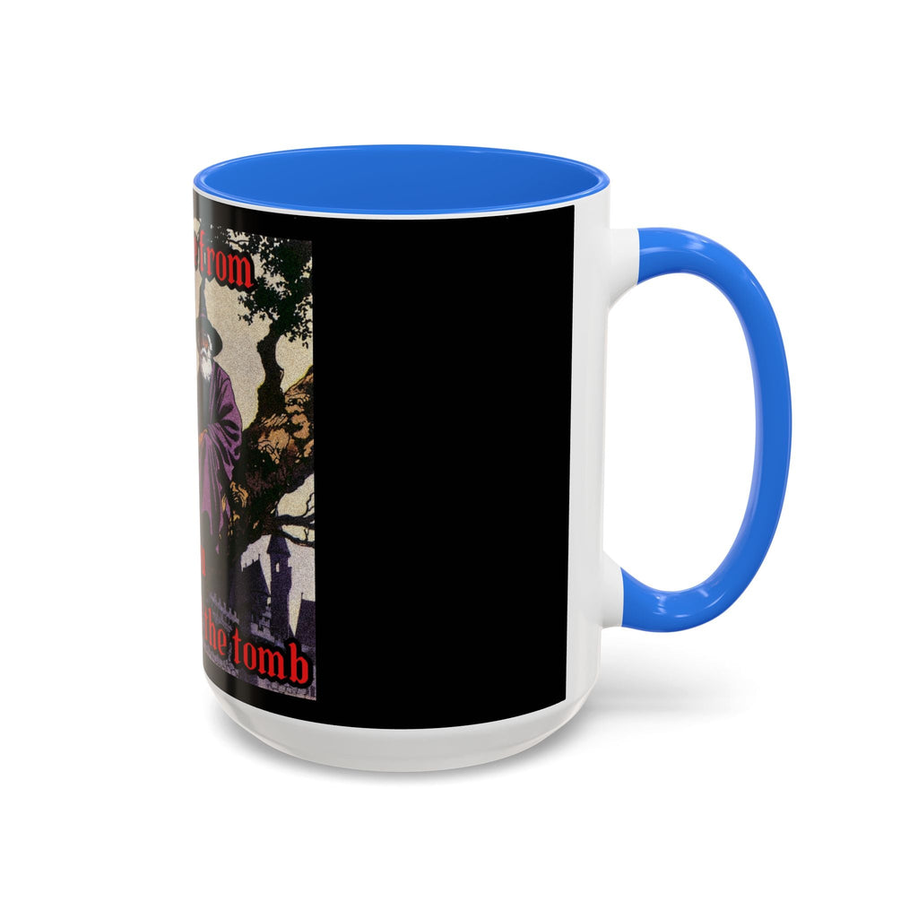 “Till the Tomb" (11oz/15oz) Galactic Wizard Meme Mug - The Galactic Wizard Emporium - Mug