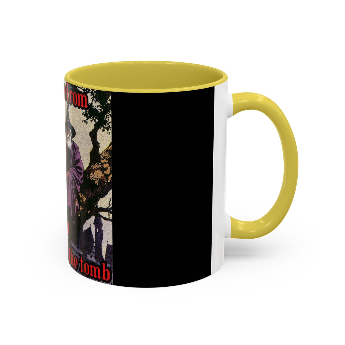 “Till the Tomb" (11oz/15oz) Galactic Wizard Meme Mug - The Galactic Wizard Emporium - Mug