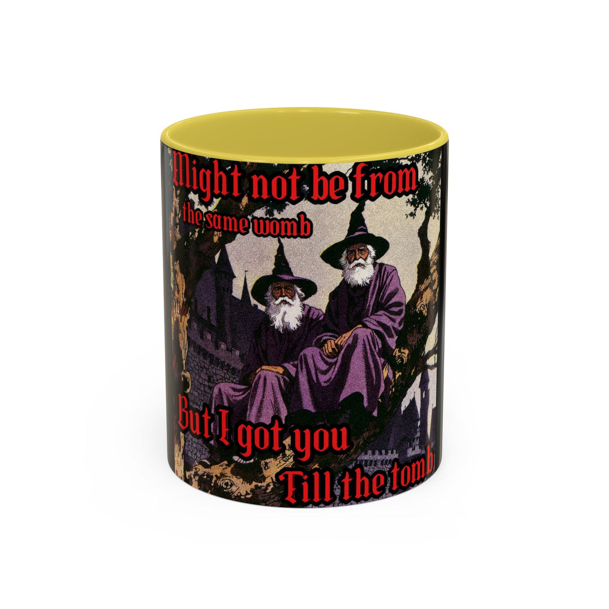 “Till the Tomb" (11oz/15oz) Galactic Wizard Meme Mug - The Galactic Wizard Emporium - Mug