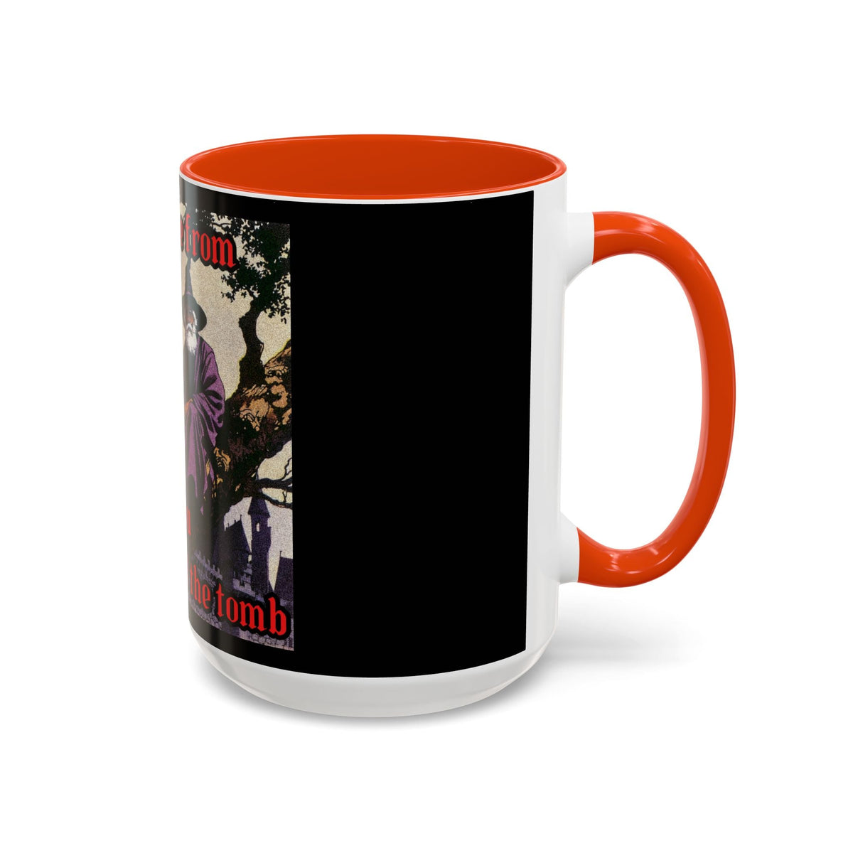“Till the Tomb" (11oz/15oz) Galactic Wizard Meme Mug - The Galactic Wizard Emporium - Mug