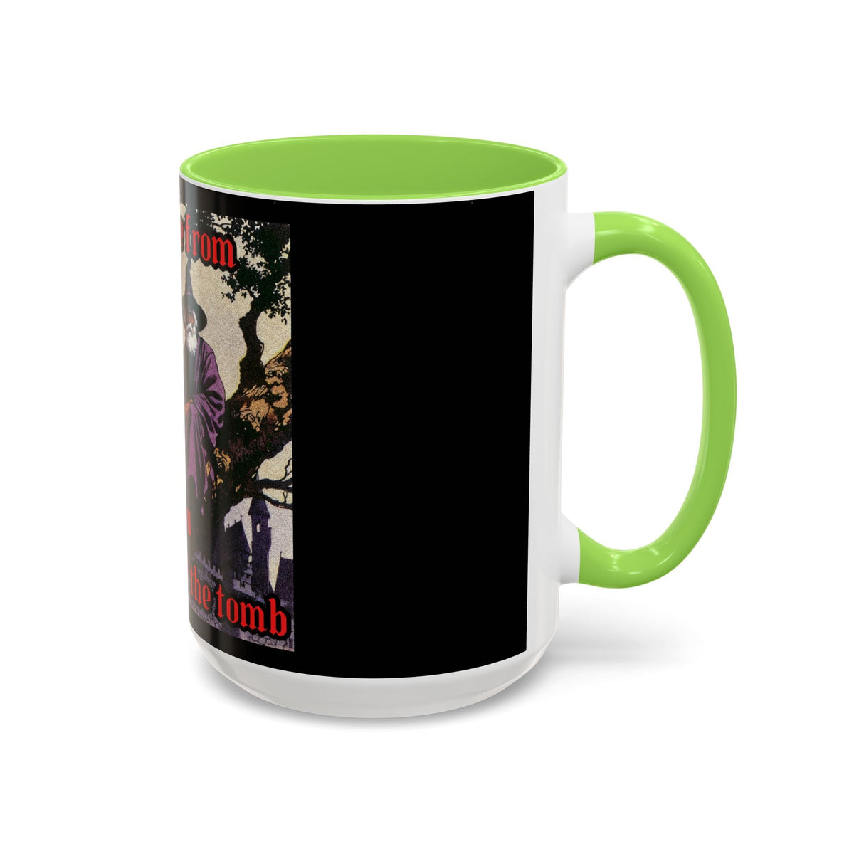 “Till the Tomb" (11oz/15oz) Galactic Wizard Meme Mug - The Galactic Wizard Emporium - Mug
