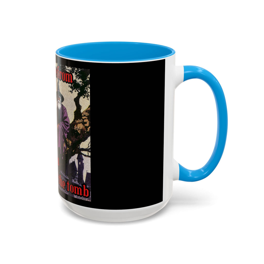 “Till the Tomb" (11oz/15oz) Galactic Wizard Meme Mug - The Galactic Wizard Emporium - Mug