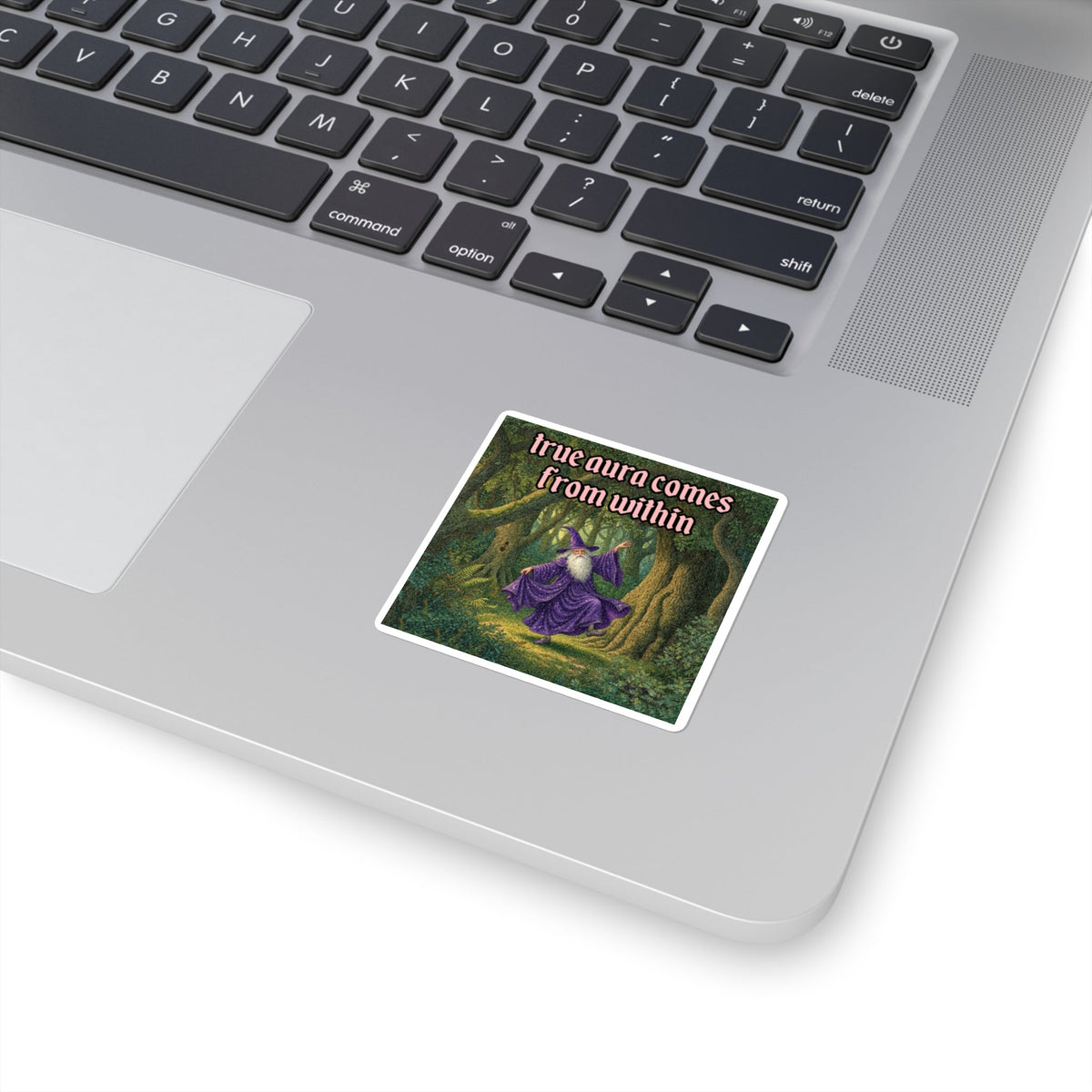 “True Aura Comes From Within" Galactic Wizard Meme Sticker - The Galactic Wizard Emporium - Paper products